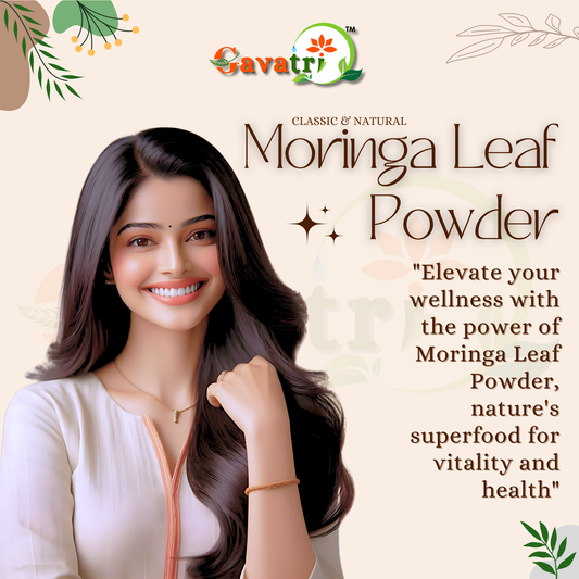 Gavatri Classic And Natural Moringa Leaf Powder - Healthy Superfood
